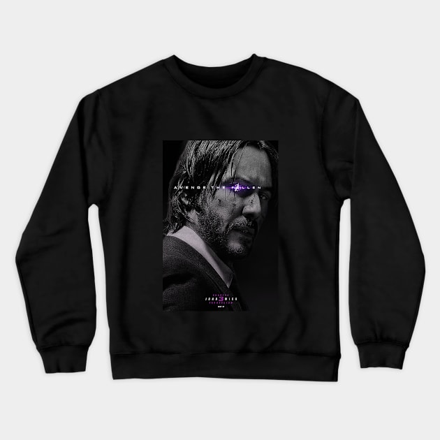 John Wick Avenge theFallen Crewneck Sweatshirt by rahalarts